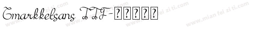 Gmarkketsans TTF字体转换